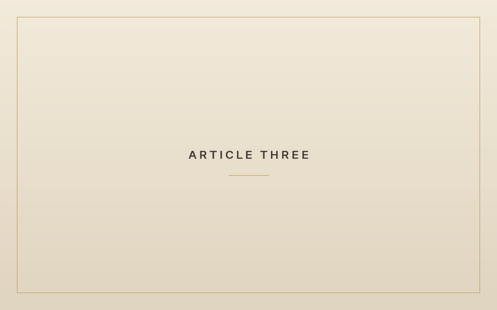 Article Three